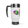 Girl Needs A Drink Stainless Steel Travel Mug with Handle, 14oz