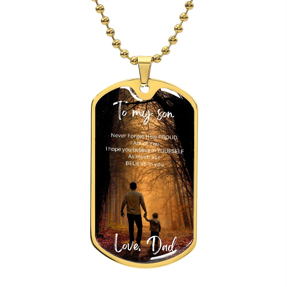 To My Son| Dog Tag