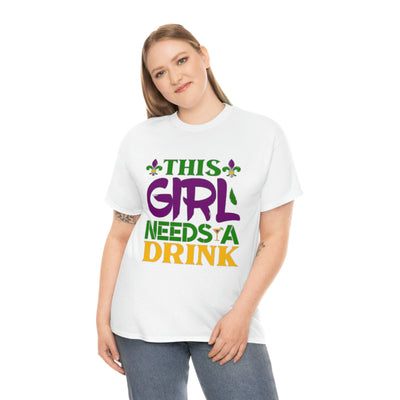 This Girl Needs a Drink Heavy Cotton Tee (Unisex)